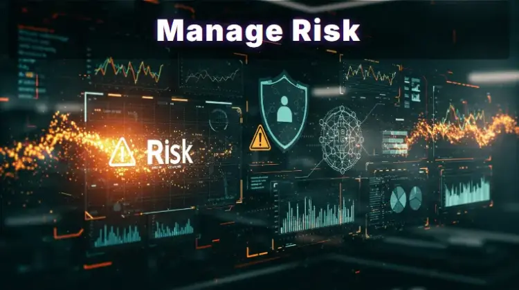 Manage Risk